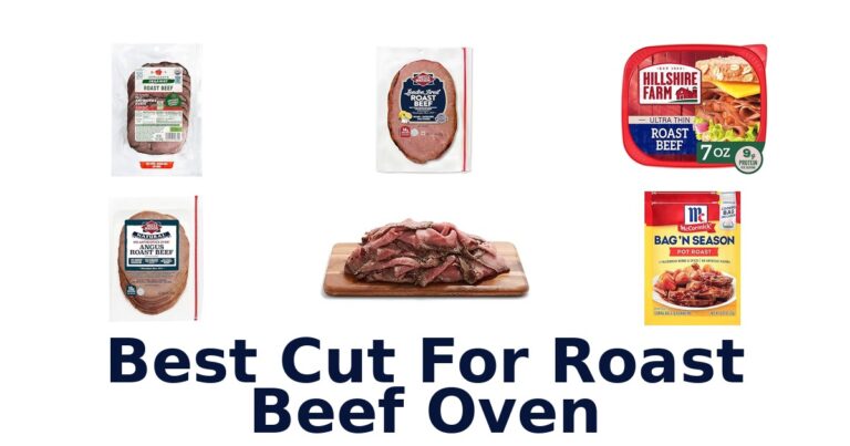 best cut for roast beef oven