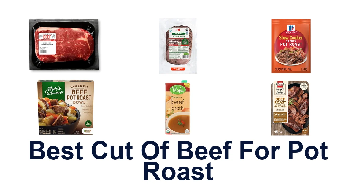 best cut of beef for pot roast