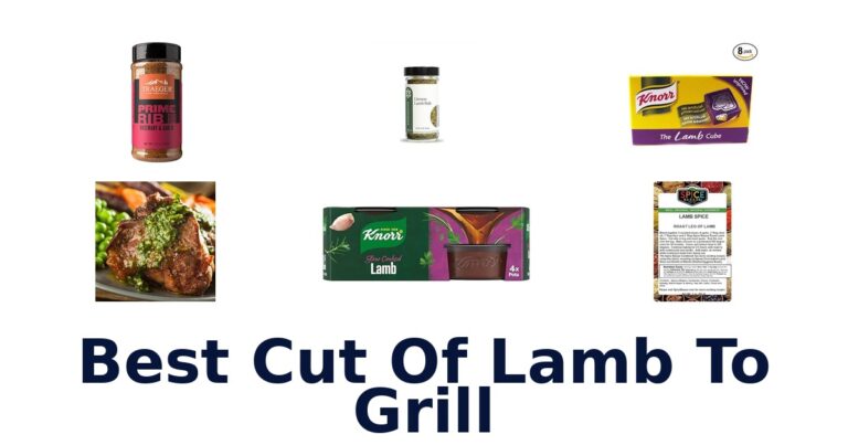 best cut of lamb to grill