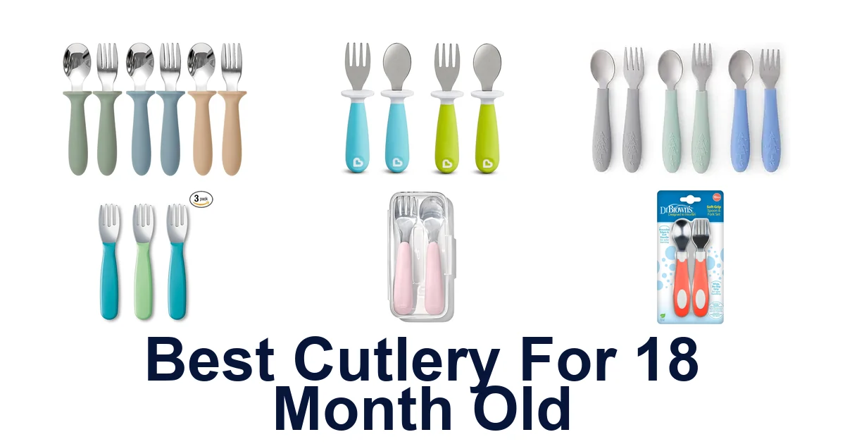 best cutlery for 18 month old