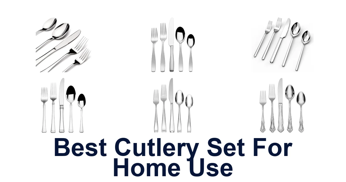 best cutlery set for home use