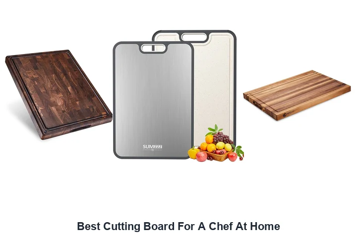 Best Cutting Board For A Chef At Home