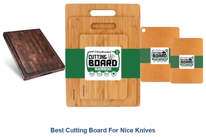 Best Cutting Board For Nice Knives
