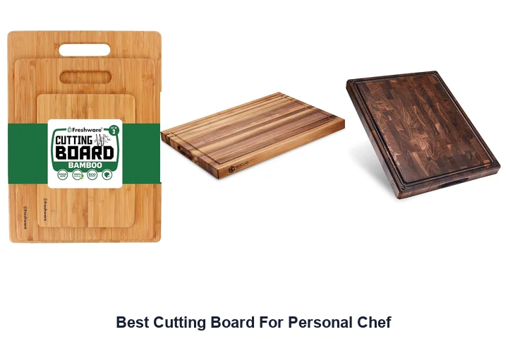 Best Cutting Board For Personal Chef
