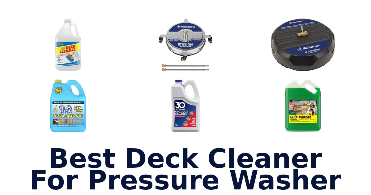 best deck cleaner for pressure washer