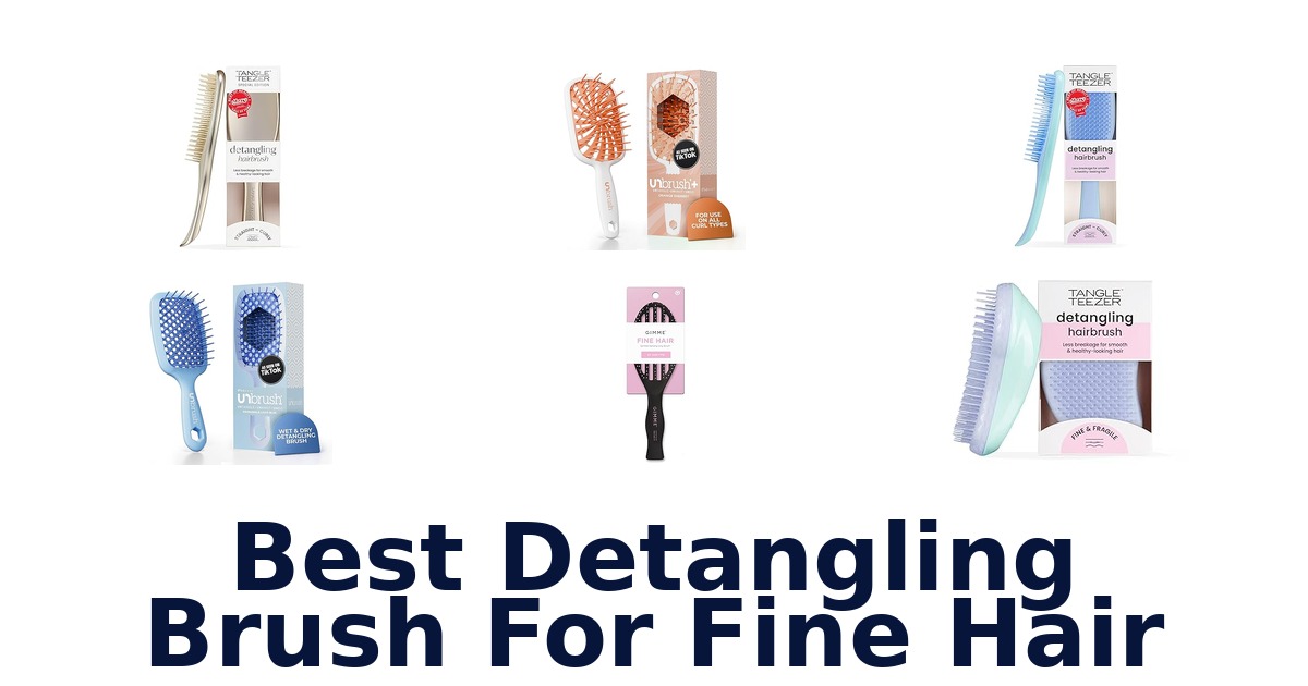 best detangling brush for fine hair