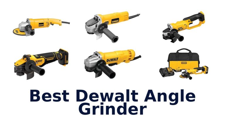 best dewalt angle grinder