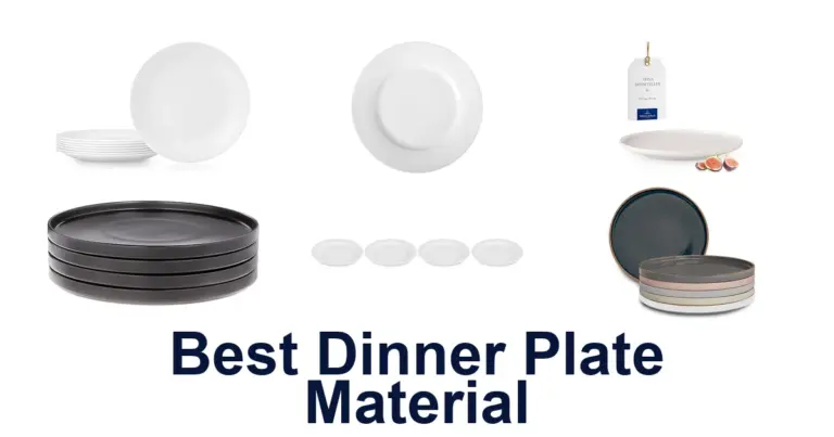 best dinner plate material