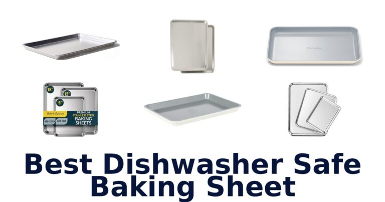 best dishwasher safe baking sheet