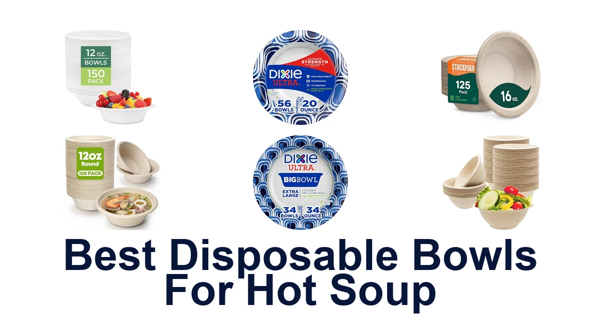 best disposable bowls for hot soup
