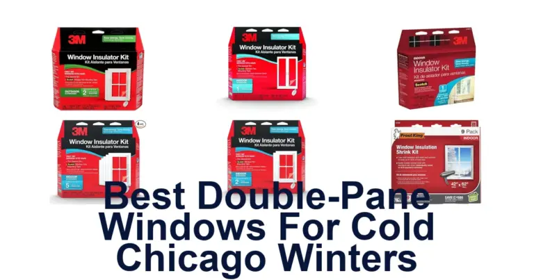 best double-pane windows for cold chicago winters