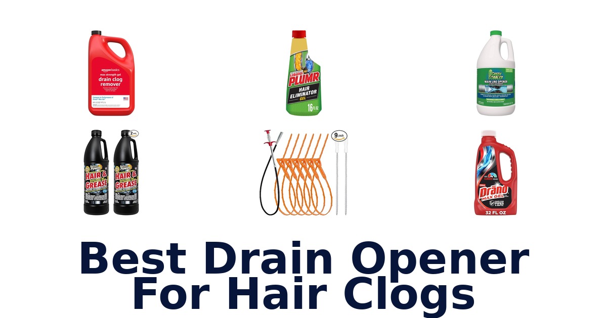 best drain opener for hair clogs