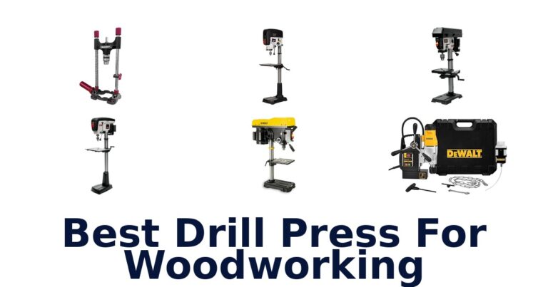 best drill press for woodworking