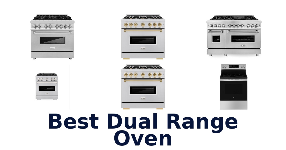 best dual range oven