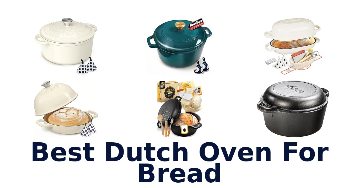 best dutch oven for bread