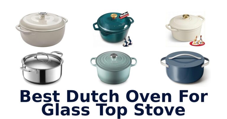best dutch oven for glass top stove