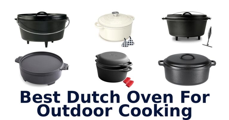 best dutch oven for outdoor cooking