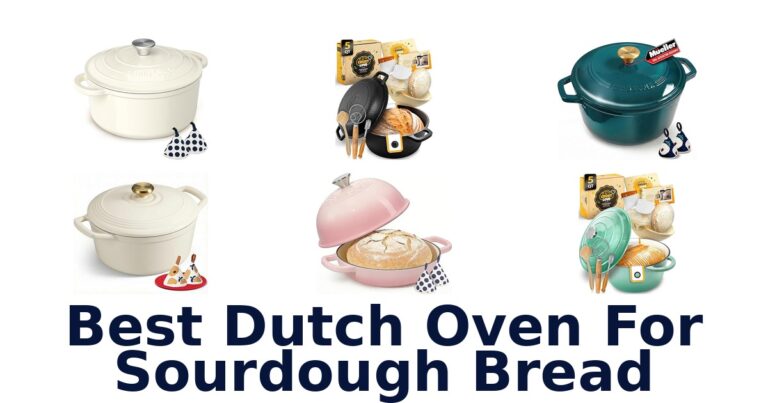 best dutch oven for sourdough bread