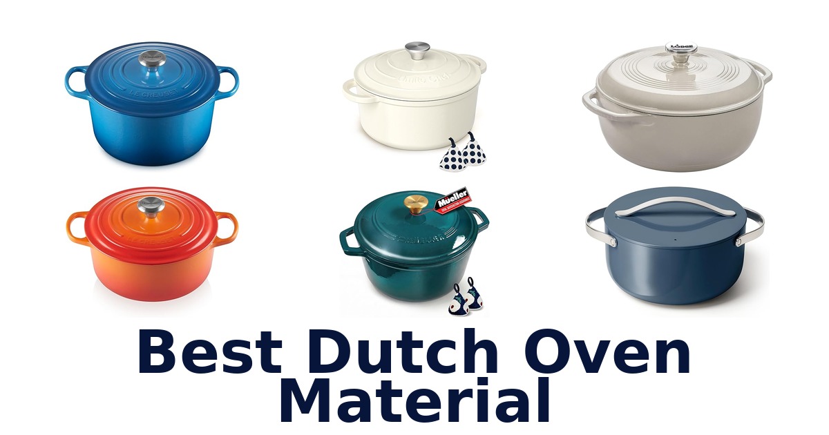 best dutch oven material