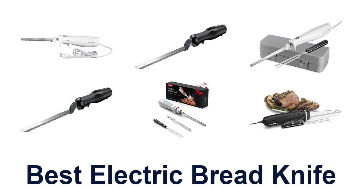 best electric bread knife