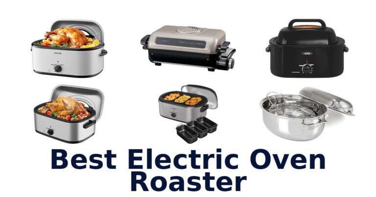 best electric oven roaster
