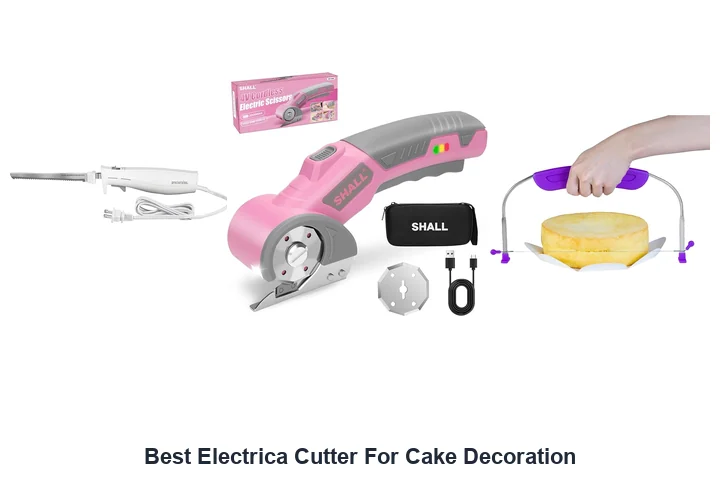 Best Electrica Cutter For Cake Decoration