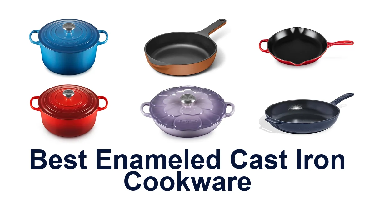best enameled cast iron cookware