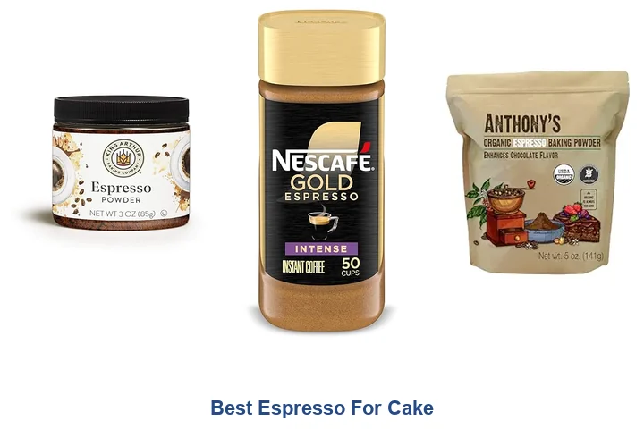 Best Espresso For Cake