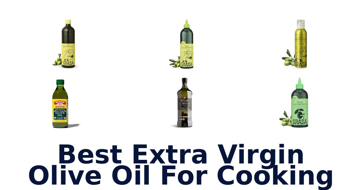 best extra virgin olive oil for cooking