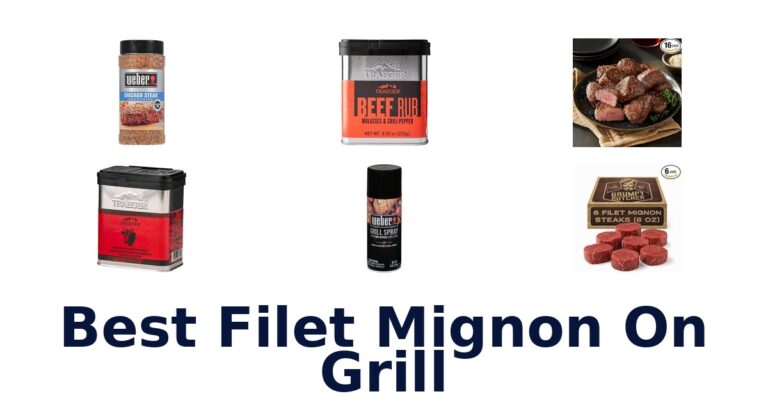 best filet mignon on grill