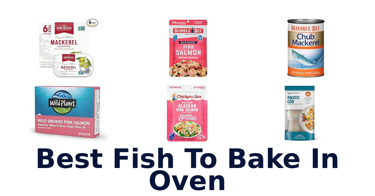 best fish to bake in oven