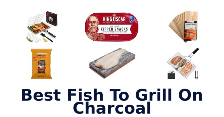 best fish to grill on charcoal