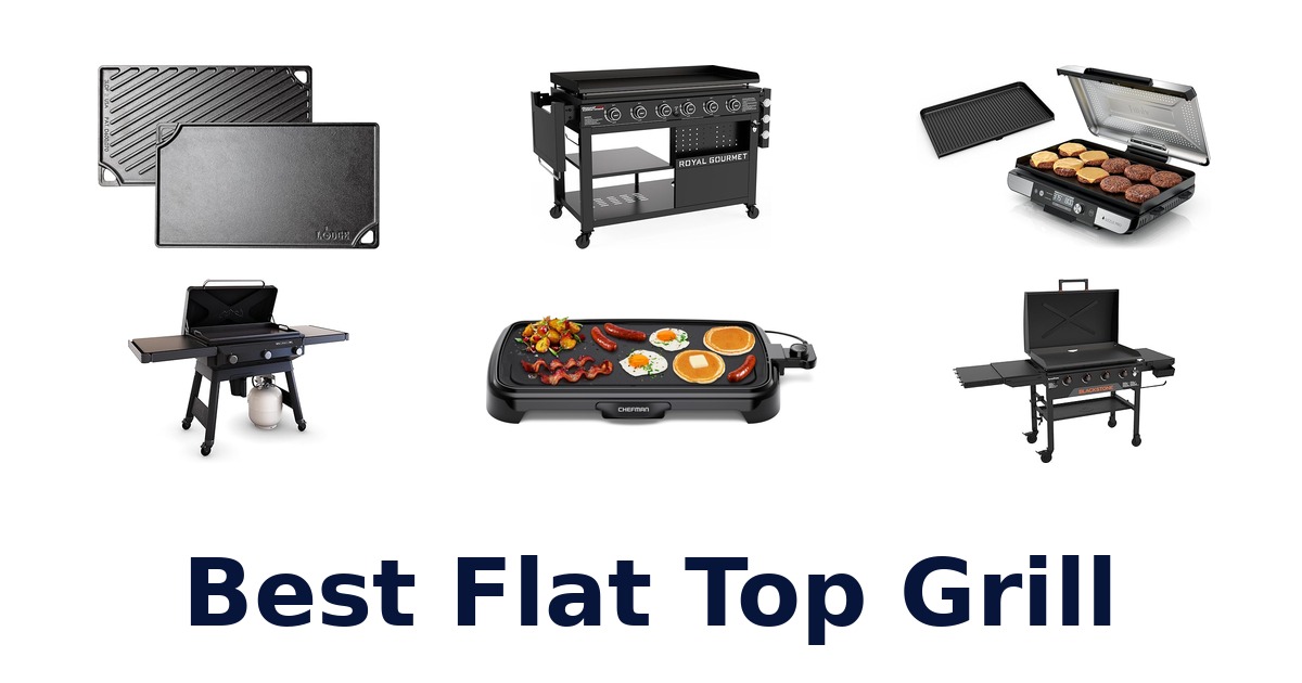 best flat top grill