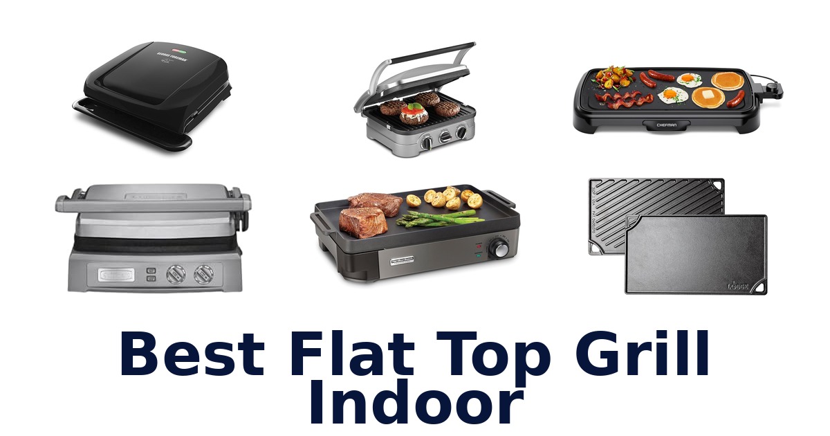 best flat top grill indoor