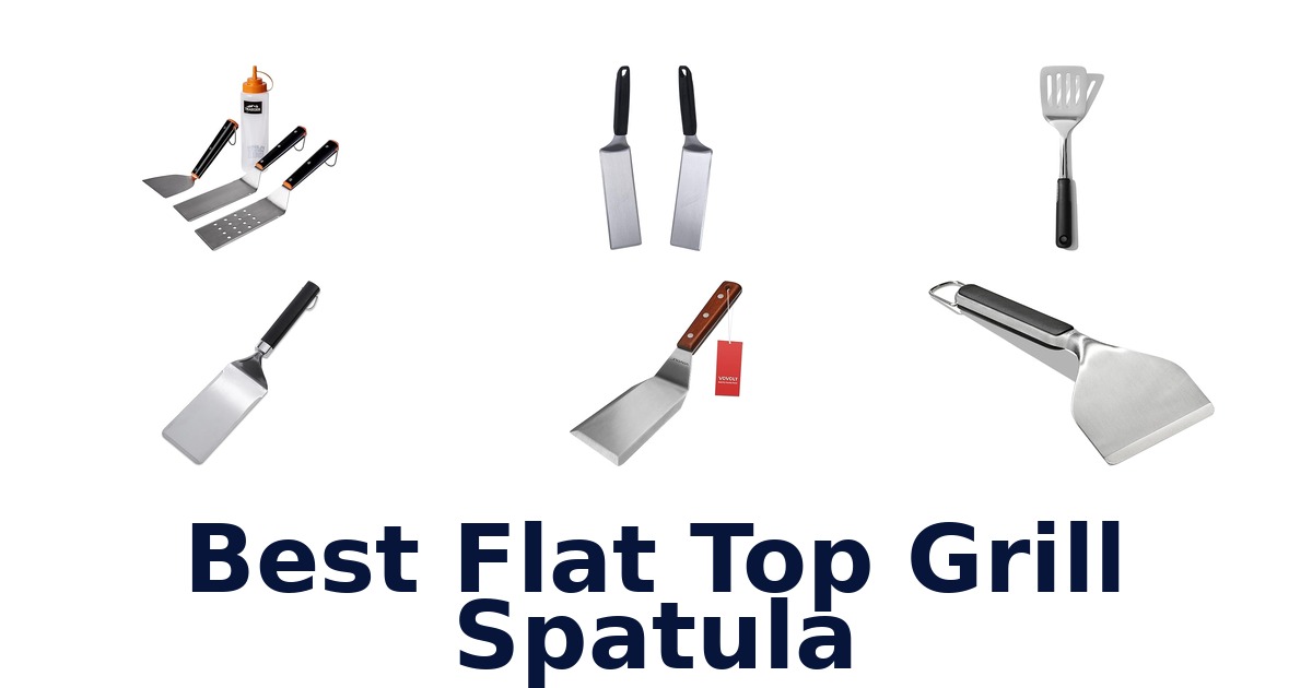 best flat top grill spatula