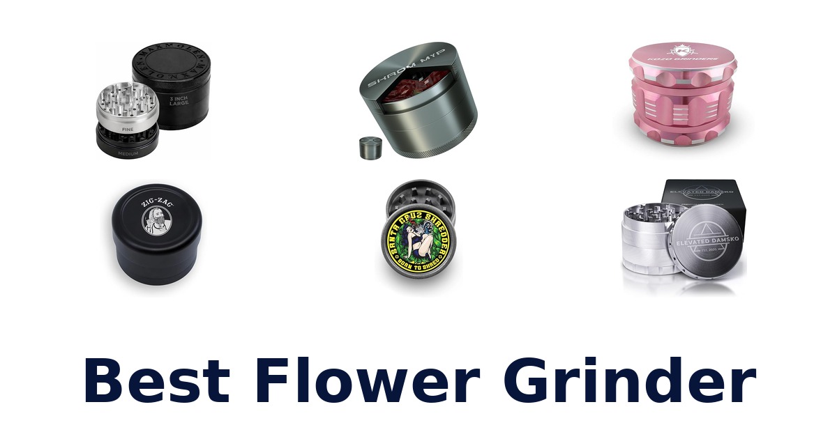 best flower grinder
