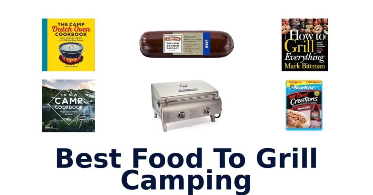 best food to grill camping
