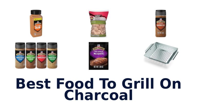 best food to grill on charcoal
