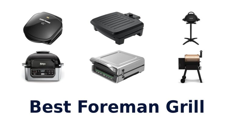best foreman grill