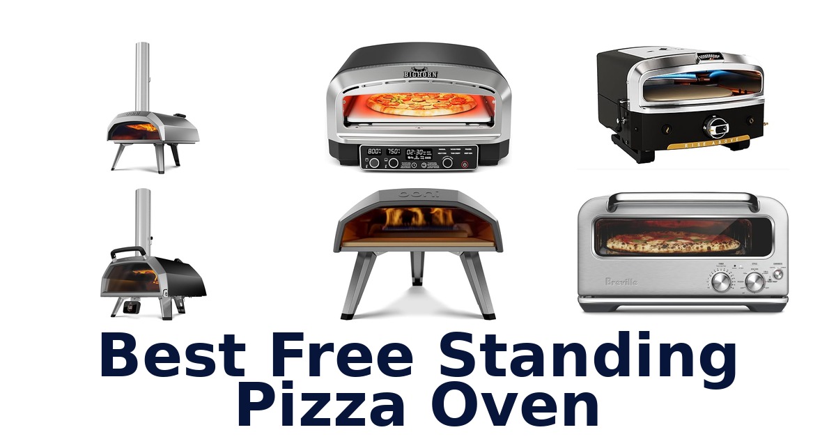 best free standing pizza oven
