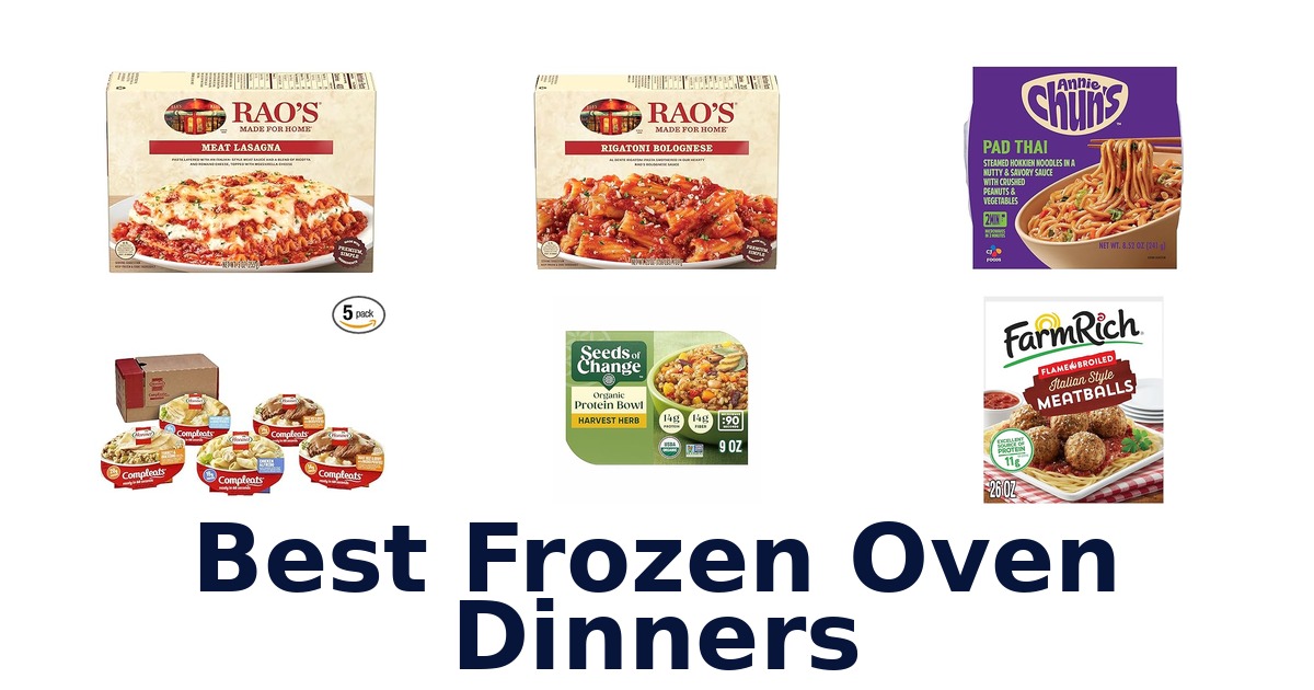 best frozen oven dinners