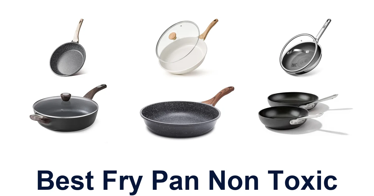 best fry pan non toxic