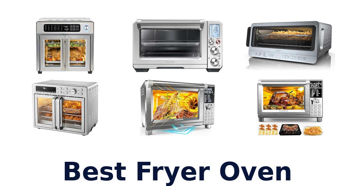 best fryer oven