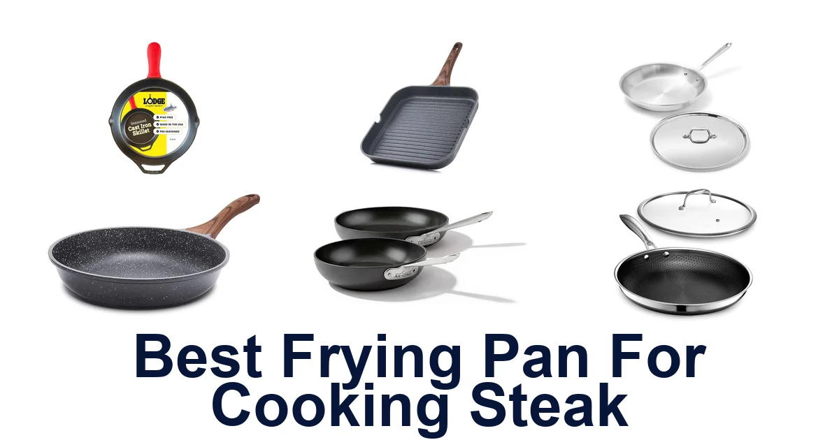 best frying pan for cooking steak