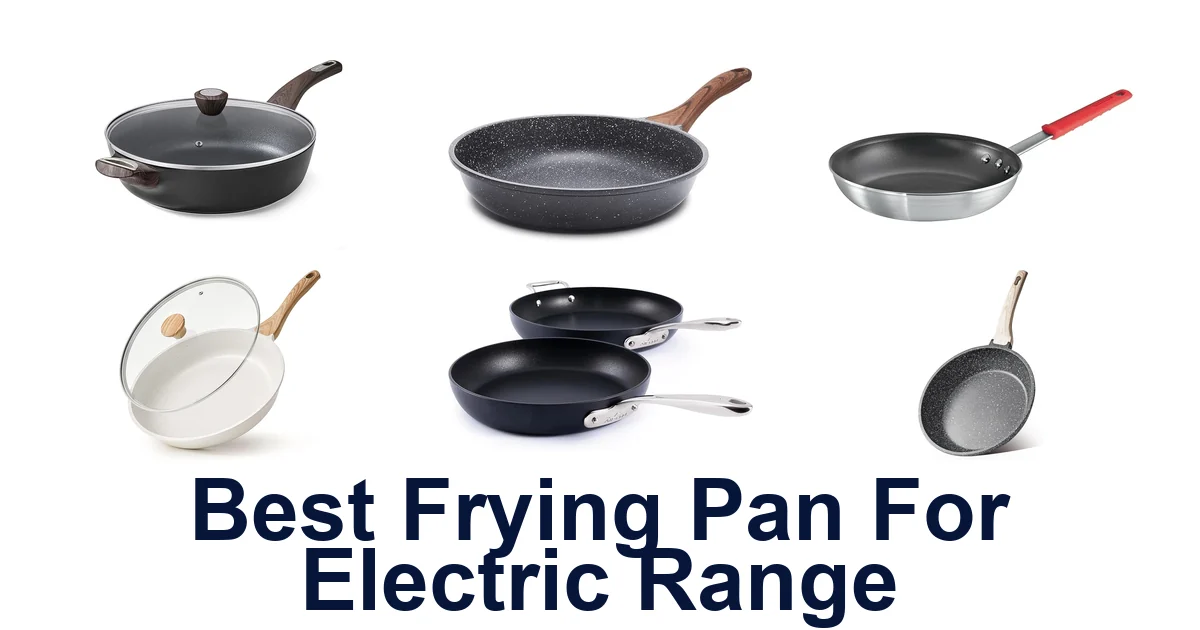best frying pan for electric range