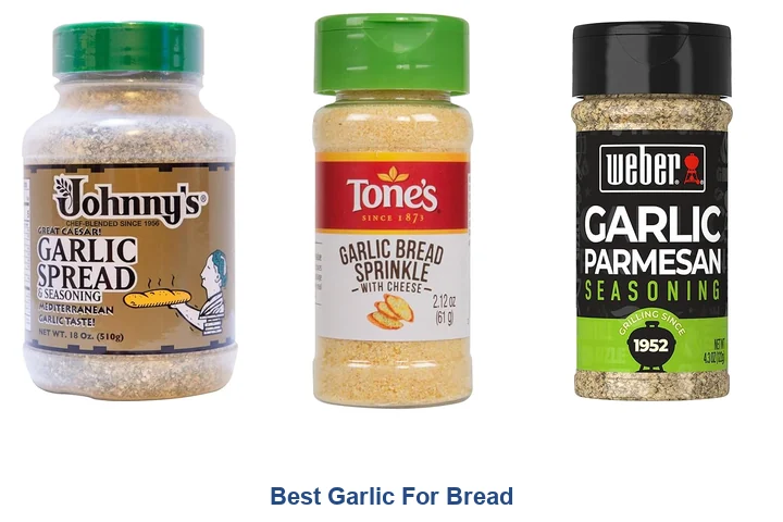 Best Garlic For Bread