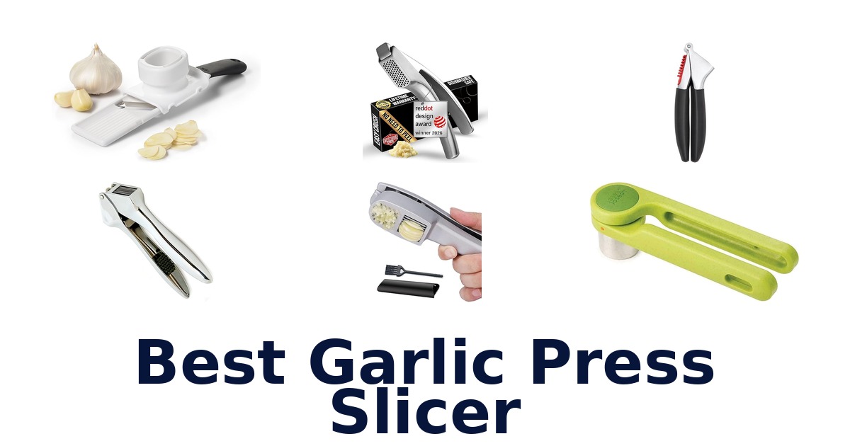 best garlic press slicer