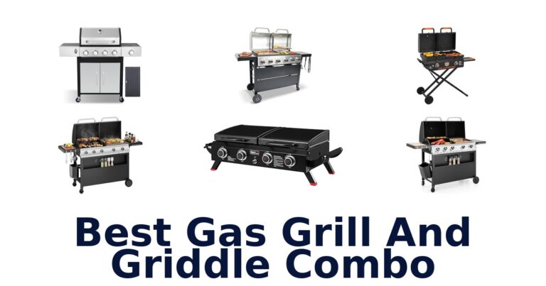 best gas grill and griddle combo