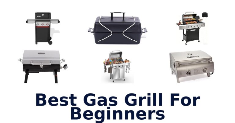 best gas grill for beginners