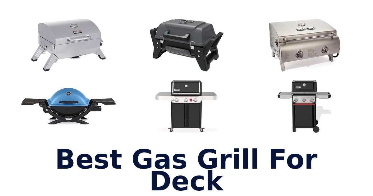 best gas grill for deck